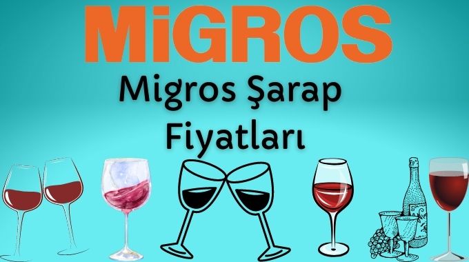 Migros Güncel Şarap Fiyatları